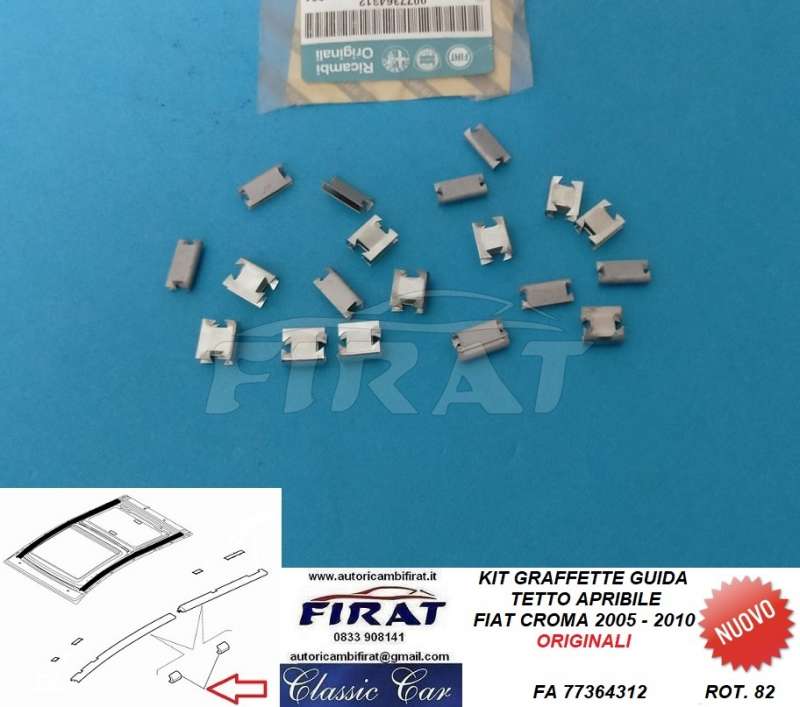 GRAFFETTE GUIDA TETTO APRIBILE FIAT CROMA 05-10 (77364312)